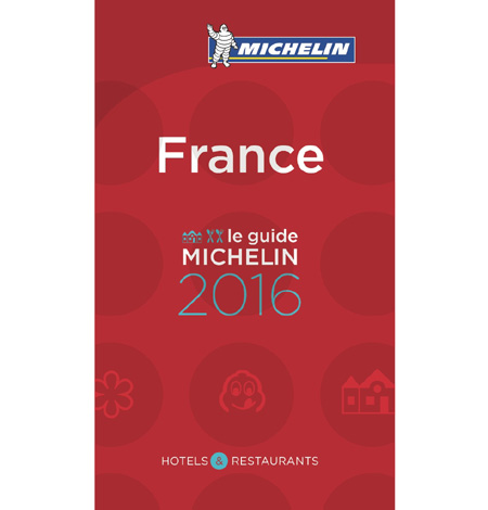 Michelin, le Guide Rouge 2016 Michelin, le Guide Rouge 2016