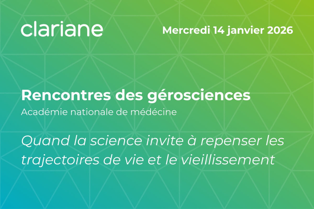 1ères Rencontres des Gérosciences © Clariane