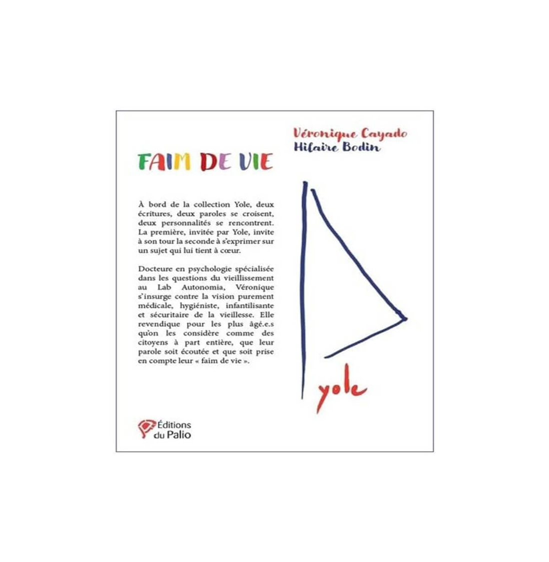 © Véronique Cayado et Hilaire Bodin / Éditions du Palio.