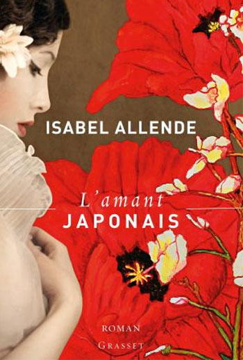 L'amant japonais d'Isabel Allende : la force des souvenirs (livre) L'amant japonais d'Isabel Allende : la force des souvenirs (livre)