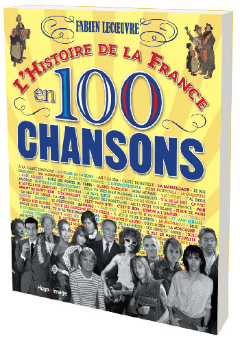 L'histoire de France en 100 chansons