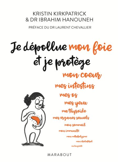 Je dépollue mon foie (guide pratique)