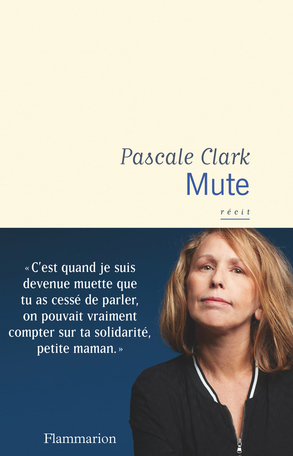 Mute de Pascale Clark Flammarion