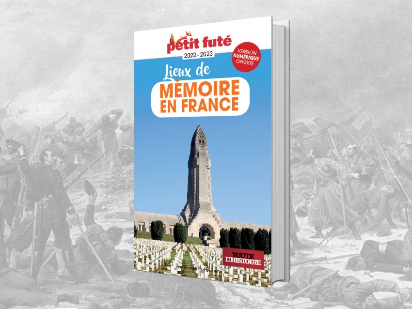 Lieux de Mémoire en France : un nouveau guide du Petit Futé