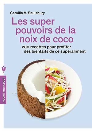 Les super pouvoirs de la noix de coco de Camilla V. Saulsbury (livre)