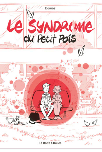 Le Syndrome du petit pois : BD sur le syndrome de Benson