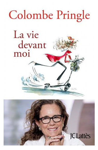 La vie devant moi de Colombe Pringle : confession d'une sexa (livre)