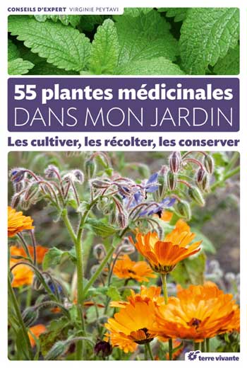 55 plantes médicinales dans mon jardin de Virginie Peytavi (livre)