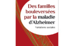 Des familles bouleversées par la maladie d'Alzheimer (livre)