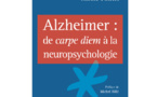 Alzheimer : de carpe diem à la neuropsychologie (livre)