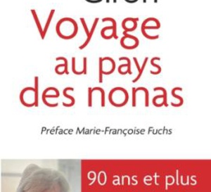 Voyage au Pays des nonas de Paule Giron