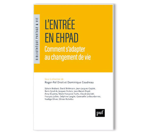 L'entrée en EHPAD : comment s'adapter au changement de vie ? (livre)