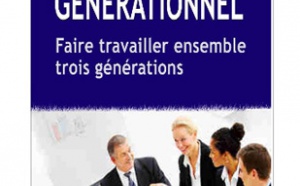 Le choc générationnel ou comment faire travailler trois générations ensemble (livre)