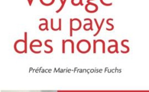 Voyage au Pays des nonas de Paule Giron