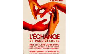 L'échange de Paul Claudel au Théâtre de Poche-Montparnasse : un pari réussi