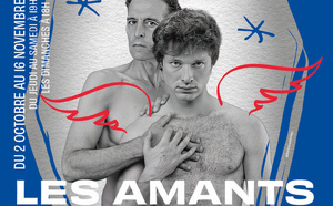 Les amants terribles au Funambule Montmartre : un chant d'amour, une page d'histoire