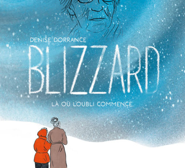 Blizzard de Denise Dorrance : une BD émouvante sur la maladie d'Alzheimer, une mère et sa fille