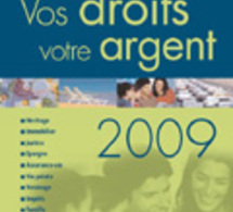 Mémento Vos droits, votre argent 2009 : pour répondre à toutes les questions du quotidien