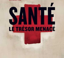 Santé : le trésor menacé d'Antoine Vial (livre)