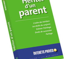 Hériter d’un parent : le guide pratique de la succession pour les particuliers