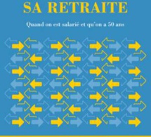 Construire sa retraite quand est salarié et qu'on a 50 ans (livre)