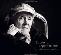 Souvent, Régine oublie… : un témoignage drôle et émouvant sur Alzheimer
