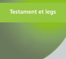 Transmission : « Testament et legs » : pour rédiger au mieux un testament et éviter les pièges (livre)