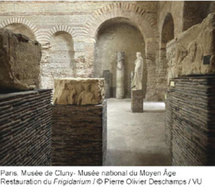 Les thermes de Cluny : unique témoignage des bâtiments romains du Paris antique, au Musée national du Moyen Age
