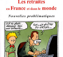Les retraites en France et dans le monde - Nouvelles problématiques (livre)