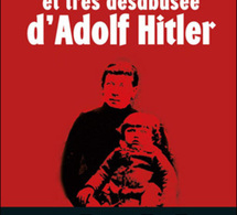 La jeunesse mélancolique et très désabusée d'Adolf Hitler  de Michel Folco : quand le plus banal des enfants devient un monstre