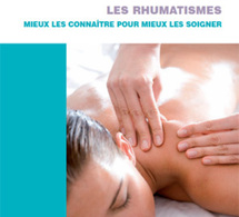 Les rhumatismes : mieux les connaitre, pour mieux les soigner : un livre de Dominique Thibaud