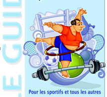 Pour votre santé… Bougez ! un guide coédité par la Mutualité Française et les Editions Pascal