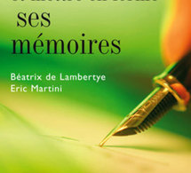 Comment écrire et mettre en forme ses mémoires (livre)