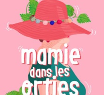 Mamie dans les orties : le premier podcast consacré aux grands-mères