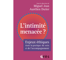 L'intimité menacée de Miguel Jean et Aurélien Dutier (livre)