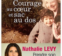 Courage au coeur et sac au dos : le livre-témoignage de Nathalie Levy sur la vie des aidants