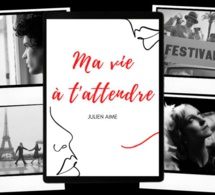 Ma vie à t'attendre de Julien Aime : l'amour n'a pas d'âge (roman)