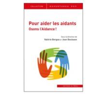 Les aidants face à la pandémie de Covid-19 par Valérie Bergua et Jean Bouisson