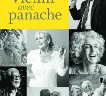 Vieillir avec panache de Jocelyne Robert, pour regarder les ainés autrement (livre)