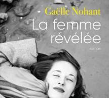 Le 10ème Prix Littéraire Domitys remis à Gaëlle Nohant pour La Femme Revelée