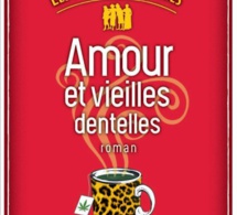 Amours et vieilles dentelles de Williams Crépin : attention, mamies flingueuses !