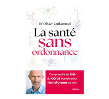 La santé sans ordonnance du Dr Olivier Vankemmel (livre-guide)