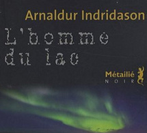 L’homme du lac d’Arnaldur Indridason : Ice crime, parfum coco
