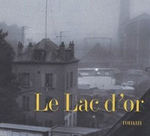 Le Lac d’Or de Jacques-Pierre Amette : bienvenue chez litchi
