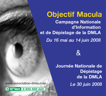 DMLA : 2ème campagne nationale d’information et de dépistage du 16 mai au 14 juin 2008