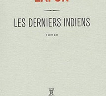 Les derniers indiens de Marie-Hélène Lafon : la revêche du temps perdu