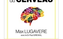 La nutrition du cerveau de Max Lugavere : mieux manger pour mieux penser (livre)