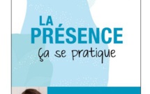 La Présence, ça se pratique d'Elisabeth Marshall (livre)