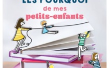 Les pourquoi de mes petits-enfants de Sophie Gallet (livre)