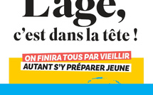 L'âge c'est dans la tête : et si bien vieillir se préparait dès aujourd'hui (livre)